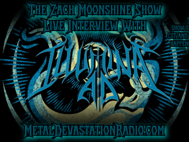 Illumina A.D. Joins The Zach Moonshine Show for a Live Interview!