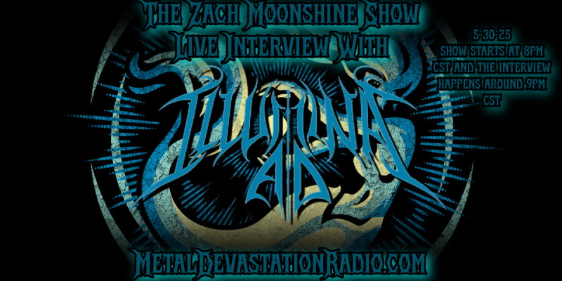 Illumina A.D. Joins The Zach Moonshine Show for a Live Interview!