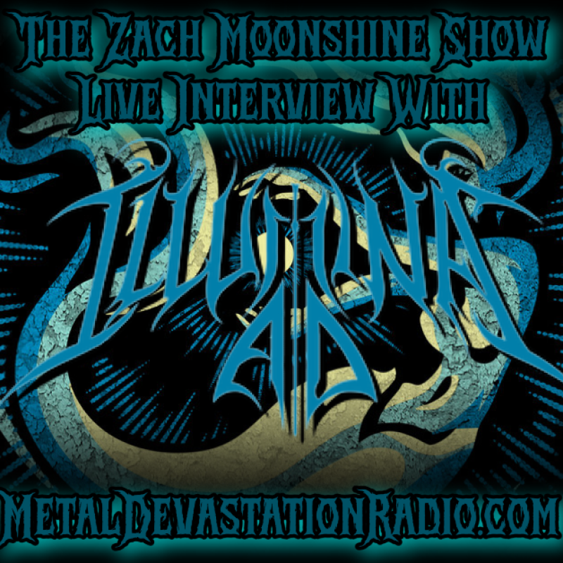 Illumina A.D. Joins The Zach Moonshine Show for a Live Interview!
