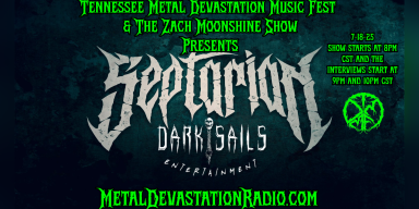 SEPTARIAN & DARK SAILS ENTERTAINMENT Join The Zach Moonshine Show – Presented by Tennessee Metal Devastation Music Fest 2025!