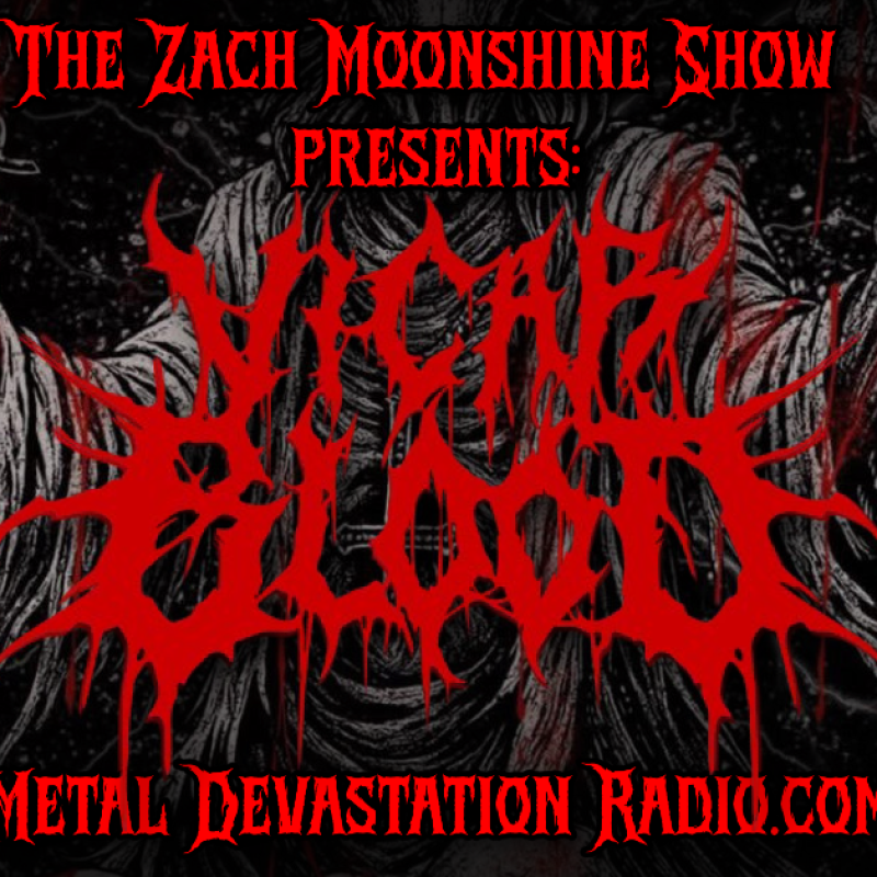 VICAR BLOOD: UNLEASHING WAR ON THE ZACH MOONSHINE SHOW