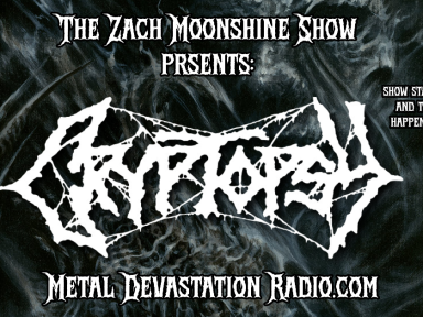 FRIDAY NIGHT: MATT MCGACHY OF CRYPTOPSY UNLEASHED