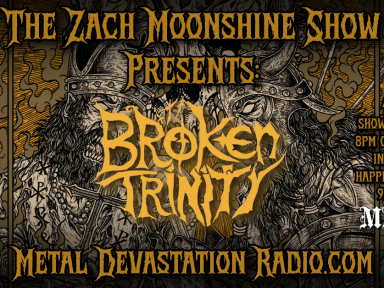 BROKEN TRINITY LIVE TONIGHT ON METAL DEVASTATION RADIO