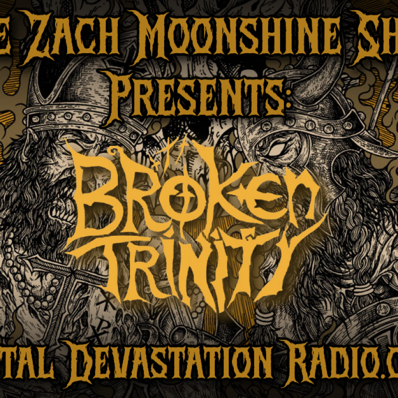 BROKEN TRINITY LIVE TONIGHT ON METAL DEVASTATION RADIO