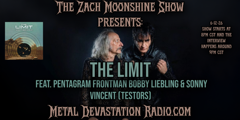 Bobby Liebling (Pentagram), Sonny Vincent (Testors) & The Limit Join The Zach Moonshine Show Tonight On Metal Devastation Radio