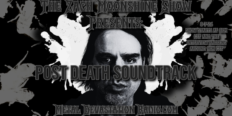 Post Death Soundtrack Joins The Zach Moonshine Show to Enter the Void with &ldquo;BARREN MOTHER OF ALL&rdquo;