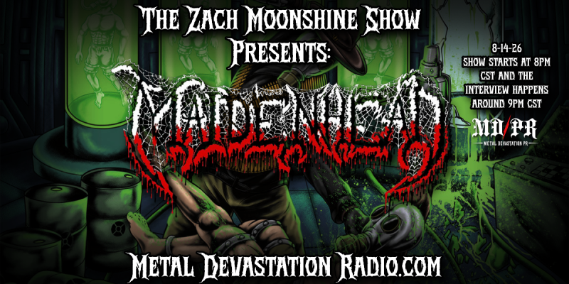 MAIDENHEAD ON THE ZACH MOONSHINE SHOW