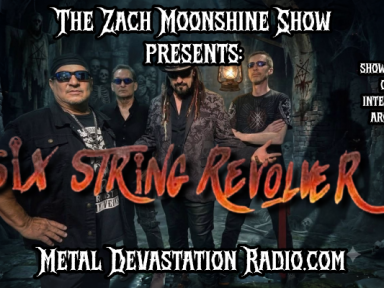KEVIN &ldquo;RAVENHAWK&rdquo; CAIN OF SIX STRING REVOLVER - THE ZACH MOONSHINE SHOW