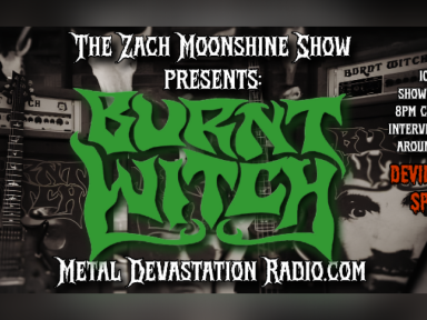 DEVIL'S NIGHT SPECIAL: BURNT WITCH RETURNS TO THE ZACH MOONSHINE SHOW!
