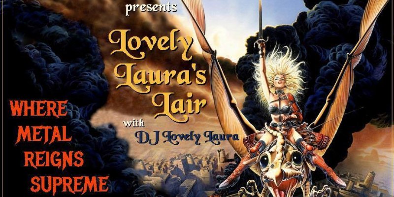 Lovely Laura's Lair On Metal Devastation Radio!