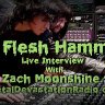 The Flesh Hammers - Live Interview - The Zach Moonshine Show 10/19/18