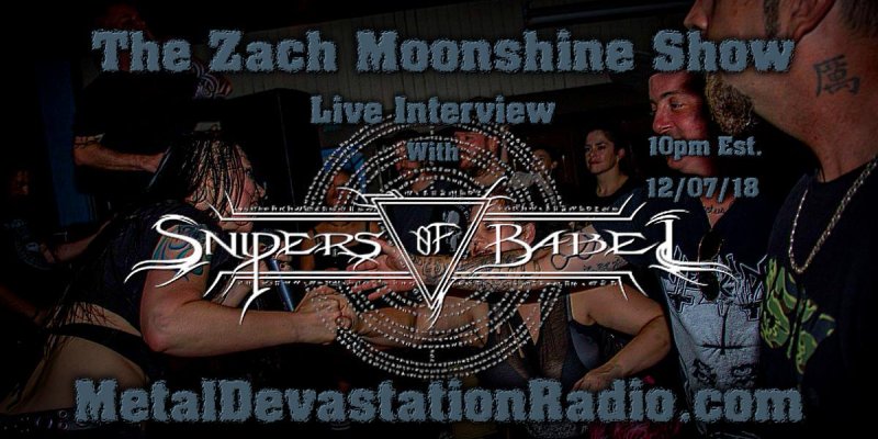 Snipers Of Babel - Live Interview - The Zach Moonshine Show