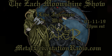 Owl Maker - Live Interview - The Zach Moonshine Show