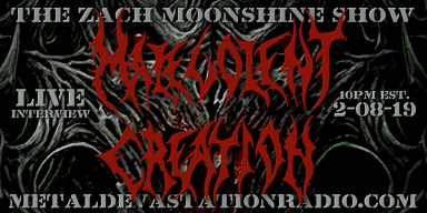 Malevolent Creation - Live Interview - The Zach Moonshine Show