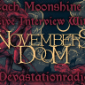 Novembers Doom - Live Interview - The Zach Moonshine Show