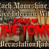 Tales of The Tomb - Live Interview - The Zach Moonshine Show