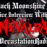 Nevalra - Live Interview On The Zach Moonshine Show