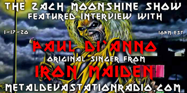 Paul Di'Anno - Featured Interview & The Zach Moonshine Show