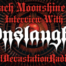 Onslaught - Interview - The Zach Moonshine Show