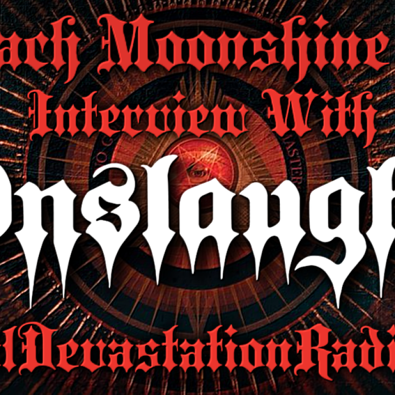 Onslaught - Interview - The Zach Moonshine Show