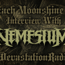 Nemesium - Interview - The Zach Moonshine Show