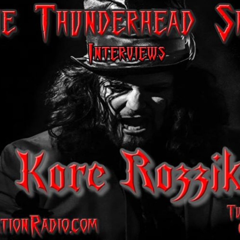 Thunderhead Show Interviews Kore Rozzik June 9th 4pm est