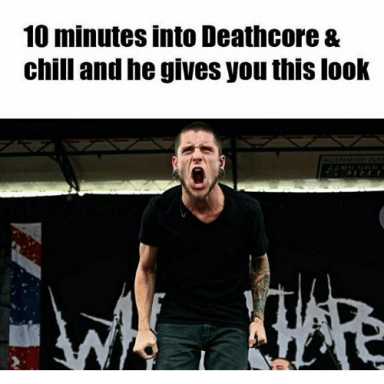 Deathcore meme