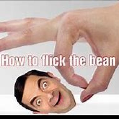 how ta flick yer BEAN