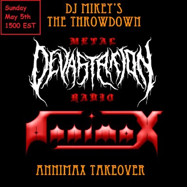 MDR_DJ-Mikey_sThrowdown_AnnimaxTakeover promo