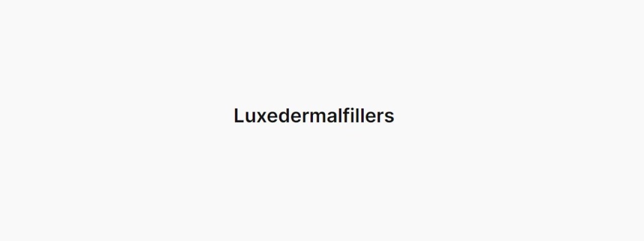 luxedermal fillers