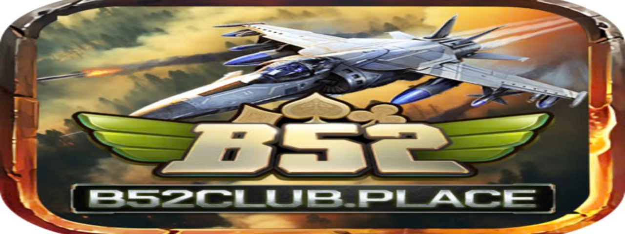 b52clubplace