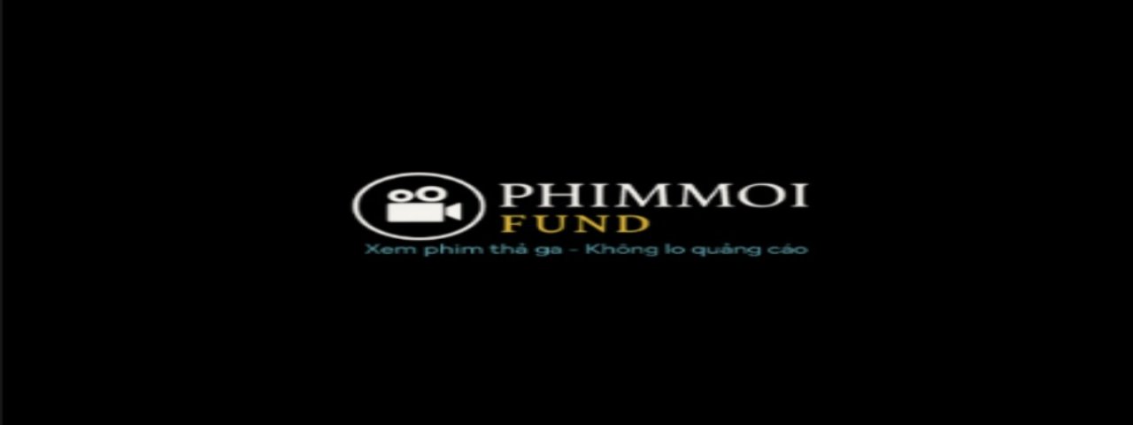 phimmoifund