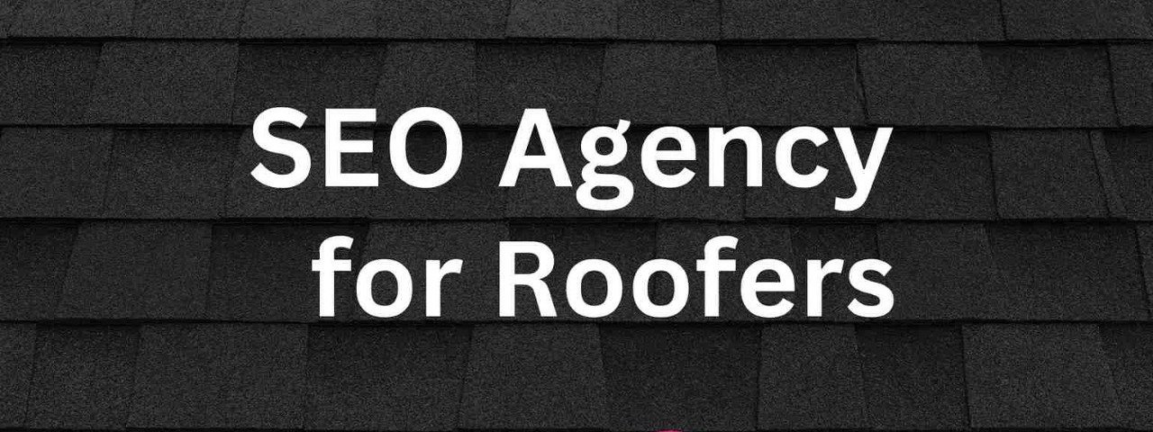 seoagencyforroofers