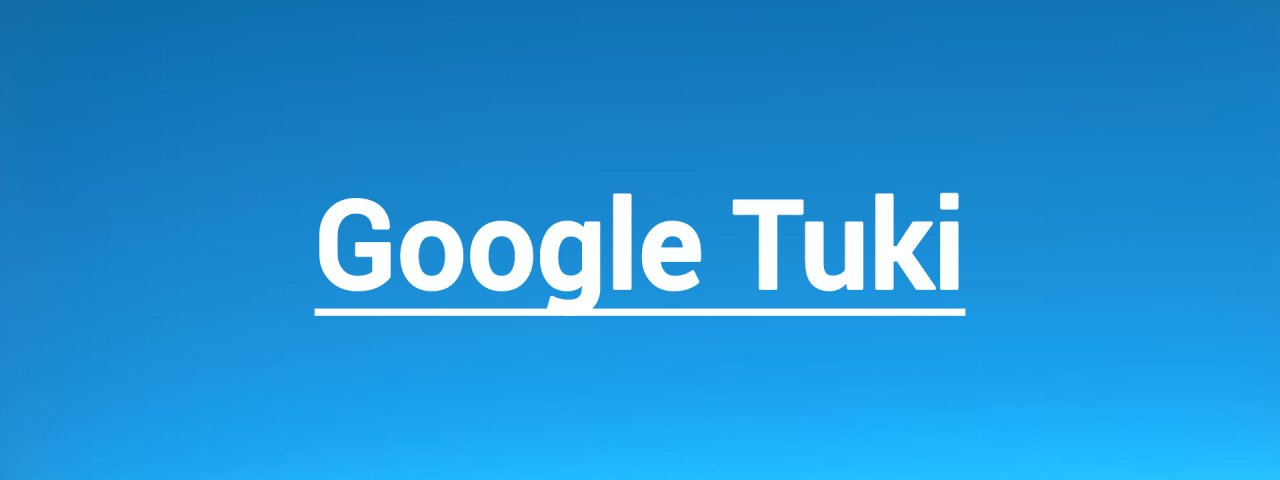 Googletuki