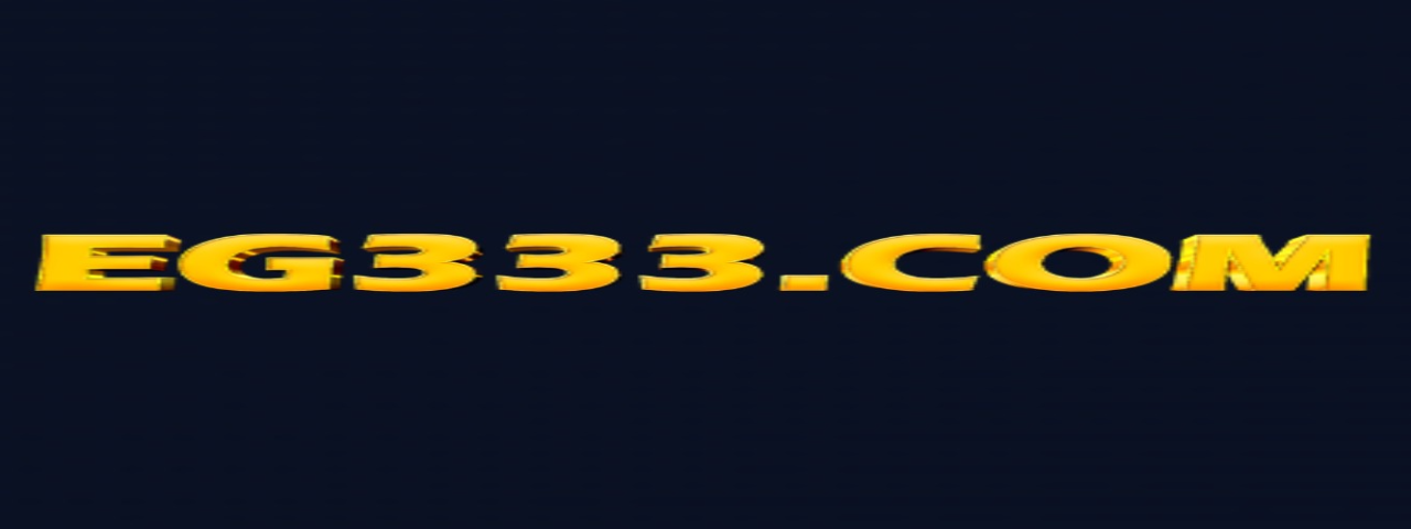 Eg333officialcom