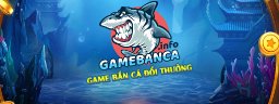 gamebancadoithuongonline