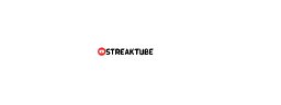 streaktube