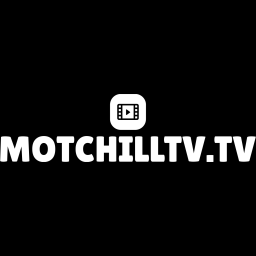 Motchilltv