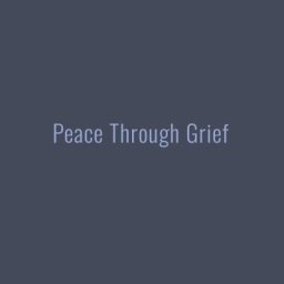 PeaceThroughGrief