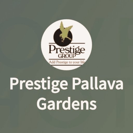 prestigepallavaramgardens