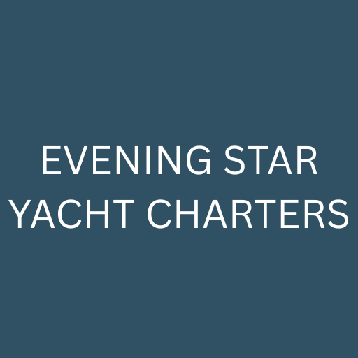 Evening Star Yacht Charters