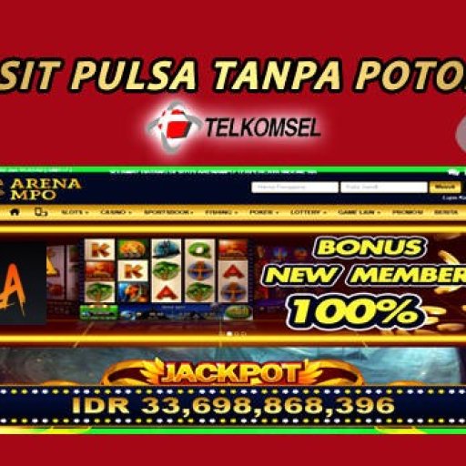 slotdepositpulsatanpapotongan