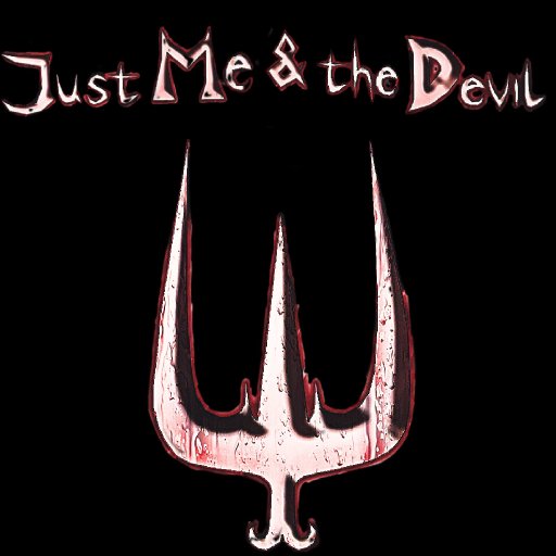 Just Me & The Devil
