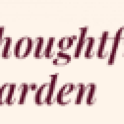 ThoughtfulGarden