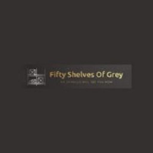 Fifty Shelves of Grey