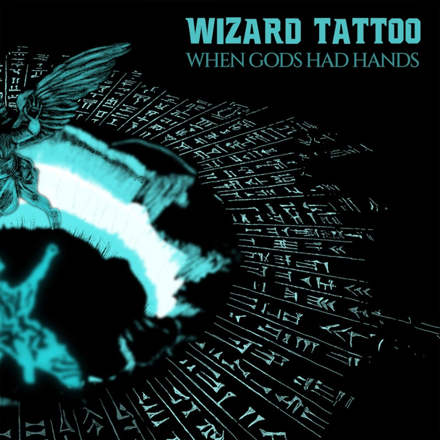 Screenshot 20260729 at 090150 When Gods Had Hands by Wizard Tattoo  DistroKid.png
