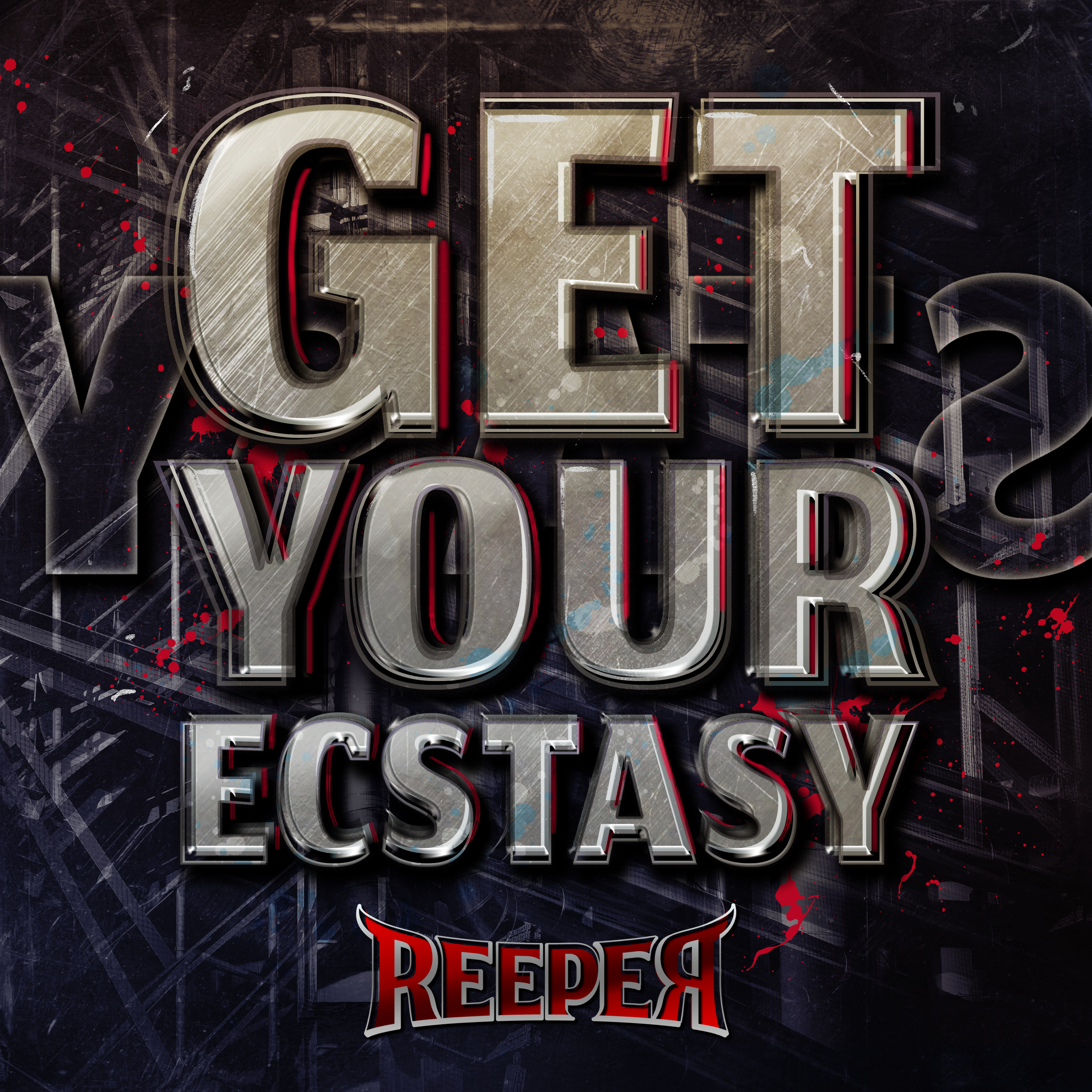 Get Your Ecstasy Front.jpg