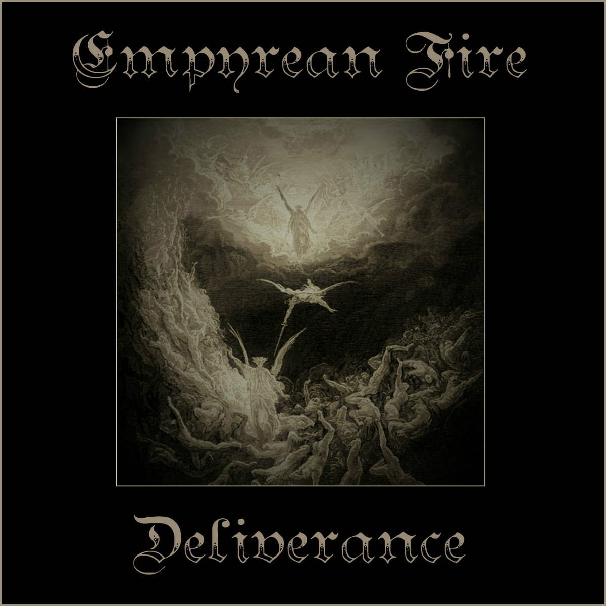 Empyrean Fire - Deliverance - Pre Order Available Now! - The Beast ...