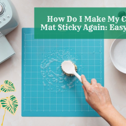 how-do-i-make-my-cricut-mat-sticky-again-easy-guide