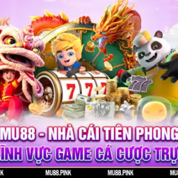 mu88-nha-cai-duoc-yeu-thich-nhat-moi-thoi-dai